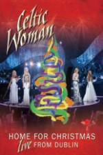 Watch Celtic Woman Home For Christmas Zmovies