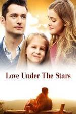 Watch Love Under the Stars Zmovies