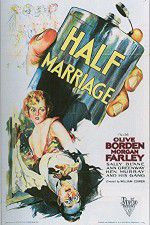 Watch Half Marriage Zmovies