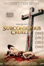 Watch Subconscious Cruelty Zmovies