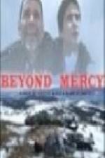 Watch Beyond Mercy Zmovies
