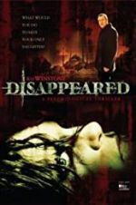 Watch Disappeared Zmovies