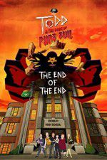 Watch Todd and the Book of Pure Evil: The End of the End Zmovies