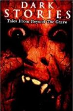 Watch Dark Stories: Tales from Beyond the Grave Zmovies