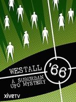 Watch Westall \'66: A Suburban UFO Mystery Zmovies