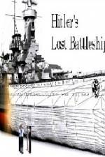 Watch Hitlers Lost Battleship Zmovies