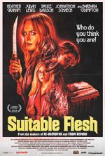 Watch Suitable Flesh Zmovies