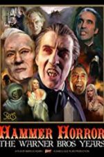 Watch Hammer Horror: The Warner Bros. Years Zmovies