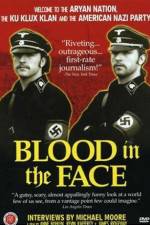 Watch Blood in the Face Zmovies