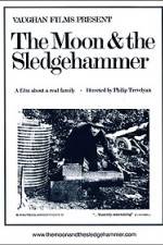 Watch The Moon and the Sledgehammer Zmovies