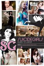 Watch SuicideGirls Guide to Living Zmovies