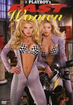 Watch Playboy\'s Fast Women Zmovies