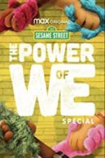Watch The Power of We: A Sesame Street Special Zmovies