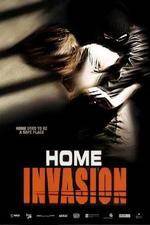 Watch Home Invasion Zmovies
