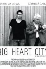 Watch Big Heart City Zmovies