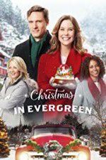 Watch Christmas In Evergreen Zmovies