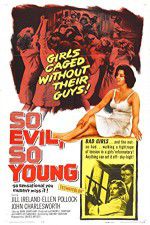 Watch So Evil, So Young Zmovies