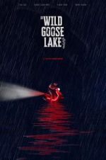 Watch The Wild Goose Lake Zmovies