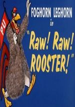 Watch Raw! Raw! Rooster! (Short 1956) Zmovies