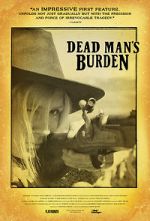 Watch Dead Man\'s Burden Zmovies