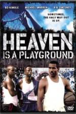 Watch Heaven Is a Playground Zmovies