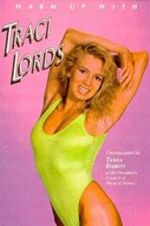 Watch Warm Up with Traci Lords Zmovies