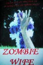 Watch Zombie Wife Zmovies