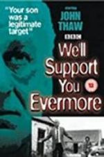 Watch We\'ll Support You Evermore Zmovies