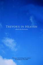 Watch Trevor's in Heaven Zmovies
