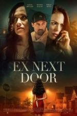 Watch The Ex Next Door Zmovies