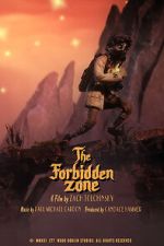 Watch The Forbidden Zone (Short 2021) Zmovies