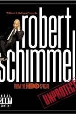 Watch Robert Schimmel Unprotected Zmovies