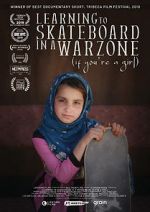 Watch Learning to Skateboard in a Warzone (If You\'re a Girl) Zmovies