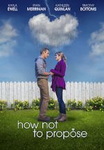 Watch How Not to Propose Zmovies