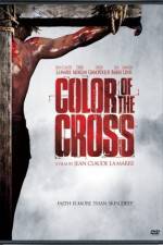 Watch Color of the Cross Zmovies
