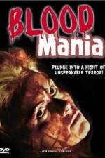 Watch Blood Mania Zmovies