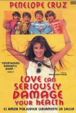 Watch Love Can Seriously Damage Your Health Zmovies