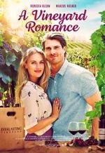 Watch A Vineyard Romance Zmovies