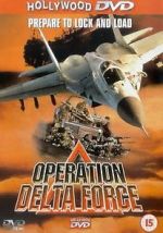 Watch Operation Delta Force Zmovies