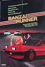 Watch Banzai Runner Zmovies