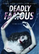 Watch Deadly Famous Zmovies