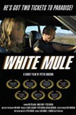 Watch White Mule Zmovies