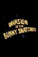 Watch Invasion of the Bunny Snatchers Zmovies