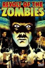 Watch Revolt of the Zombies Zmovies