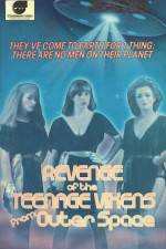 Watch The Revenge of the Teenage Vixens from Outer Space Zmovies