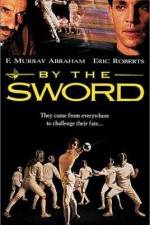 Watch By the Sword Zmovies