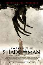 Watch Awaken the Shadowman Zmovies