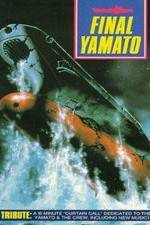 Watch Final Yamato Zmovies