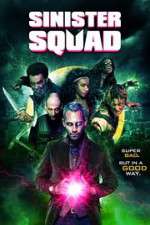 Watch Sinister Squad Zmovies