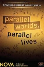 Watch Parallel Worlds, Parallel Lives Zmovies